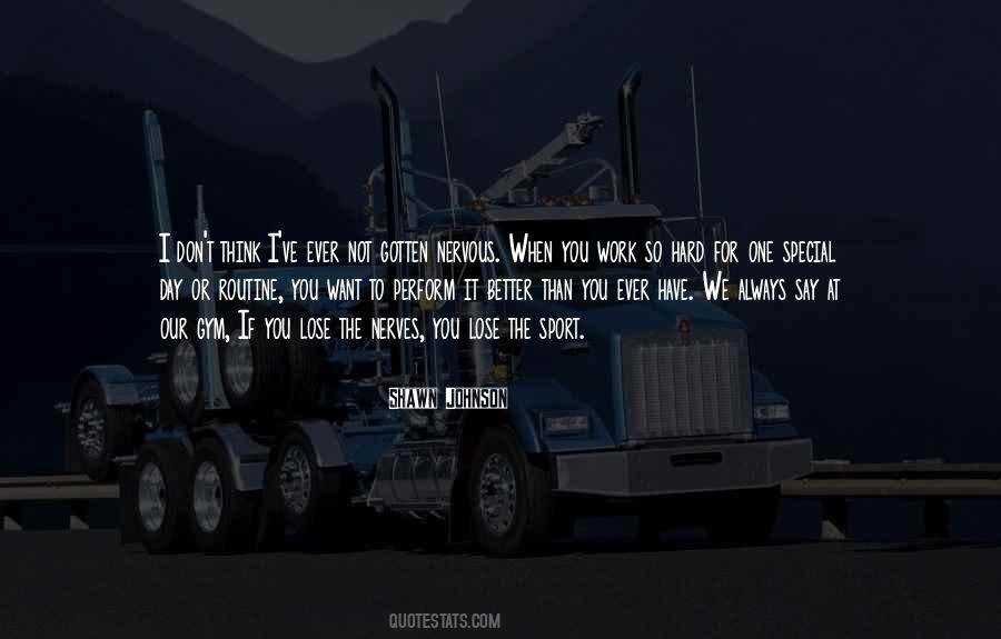 Hard To Lose You Quotes #1325670