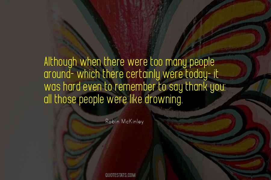 Hard To Say Thank You Quotes #695890