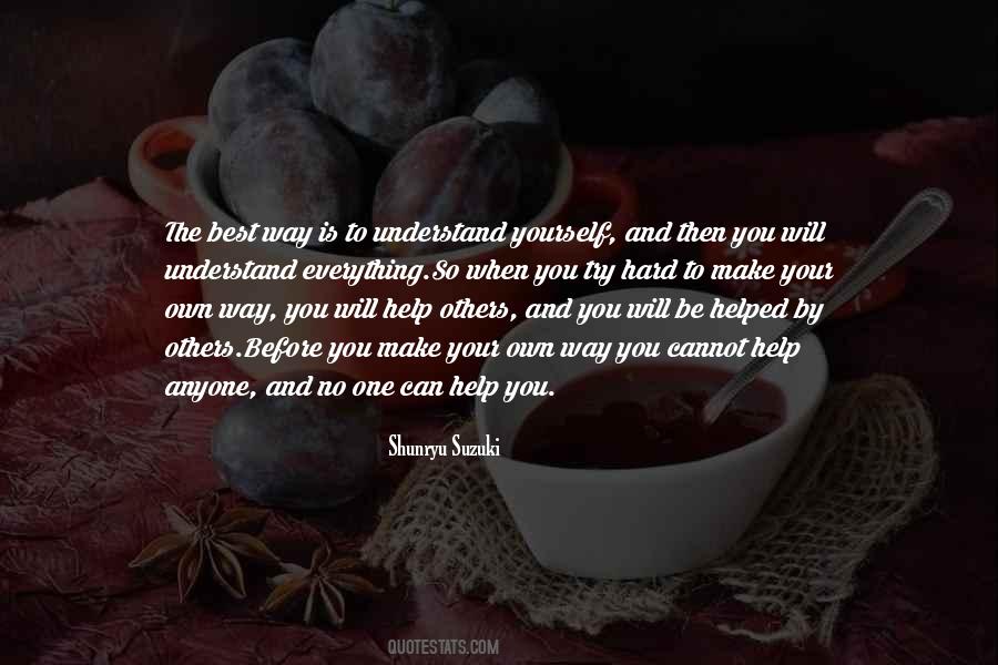 Hard To Understand You Quotes #596905