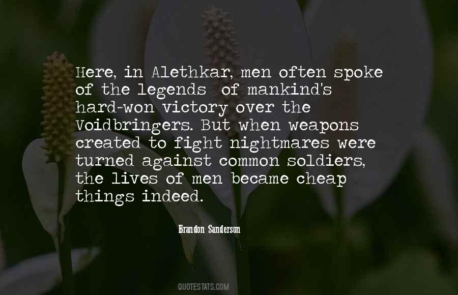 Hard Won Victory Quotes #1217380