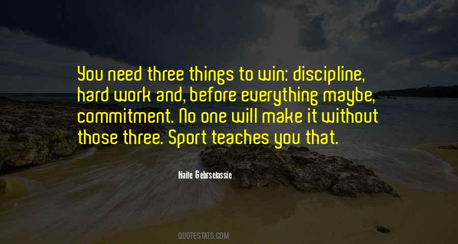 Hard Work And Discipline Quotes #1616162