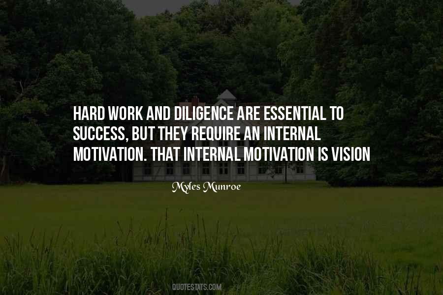 Hard Work Is Success Quotes #1088406
