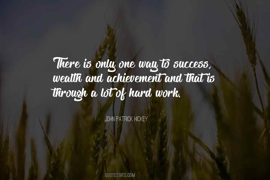 Hard Work Is Success Quotes #422598