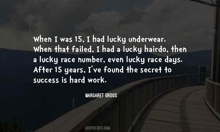 Hard Work Is Success Quotes #650504