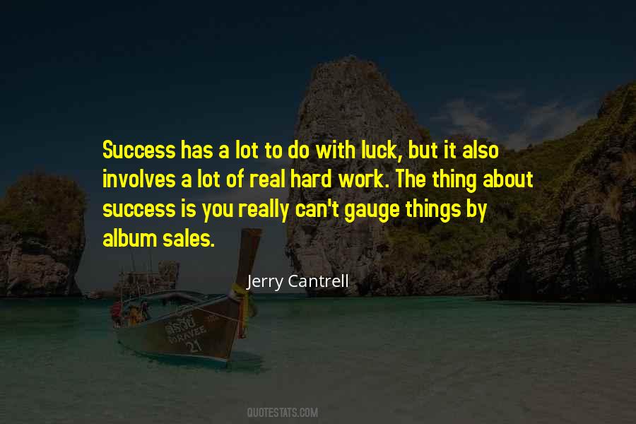 Hard Work Is Success Quotes #995979