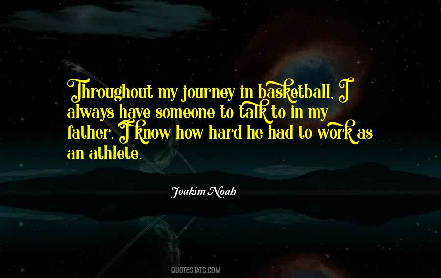 Hard Work Journey Quotes #1847466