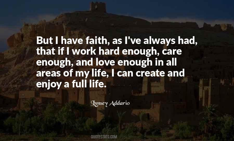 Hard Work Life Quotes #347059