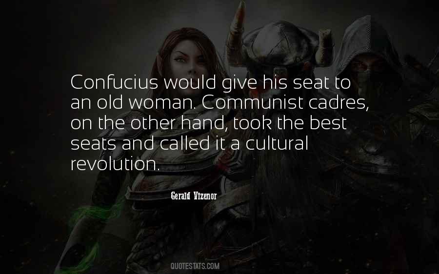 Quotes About The Cultural Revolution #864951