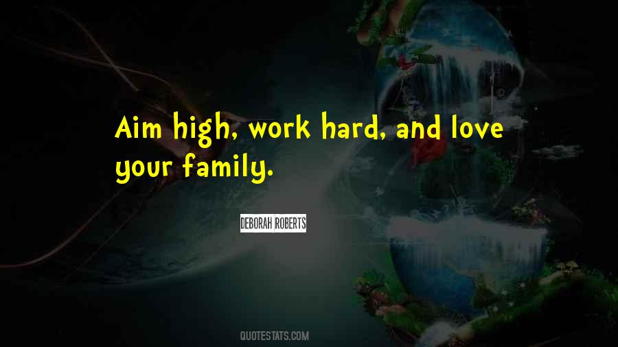 Hard Work Love Quotes #125214