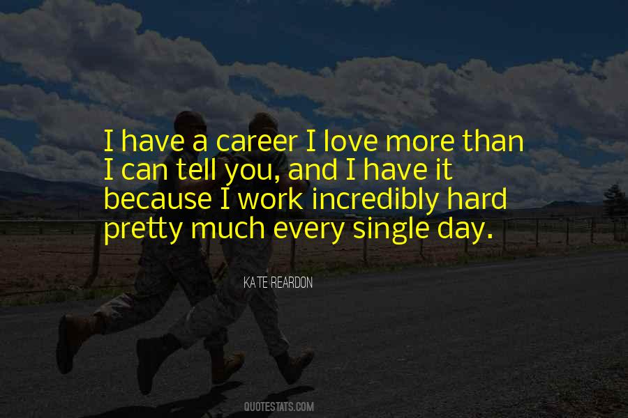 Hard Work Love Quotes #431208