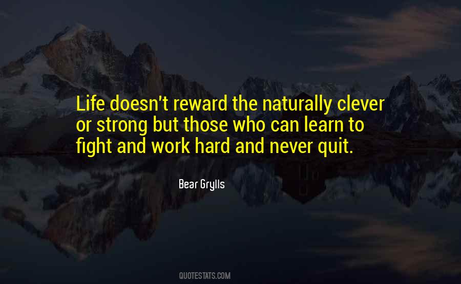 Hard Work No Reward Quotes #1119869