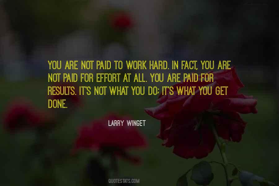 Hard Work Paid Quotes #1832871