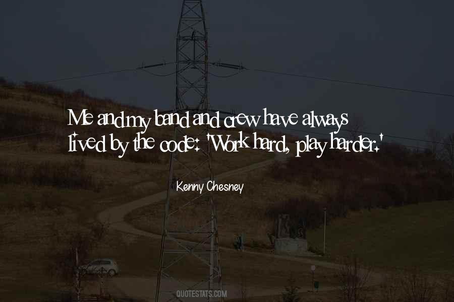 Hard Work Play Quotes #186201