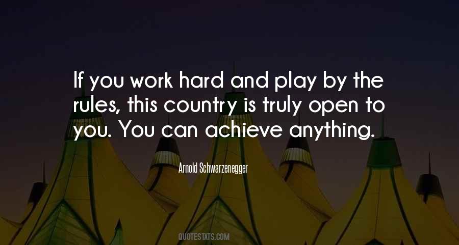 Hard Work Play Quotes #474883