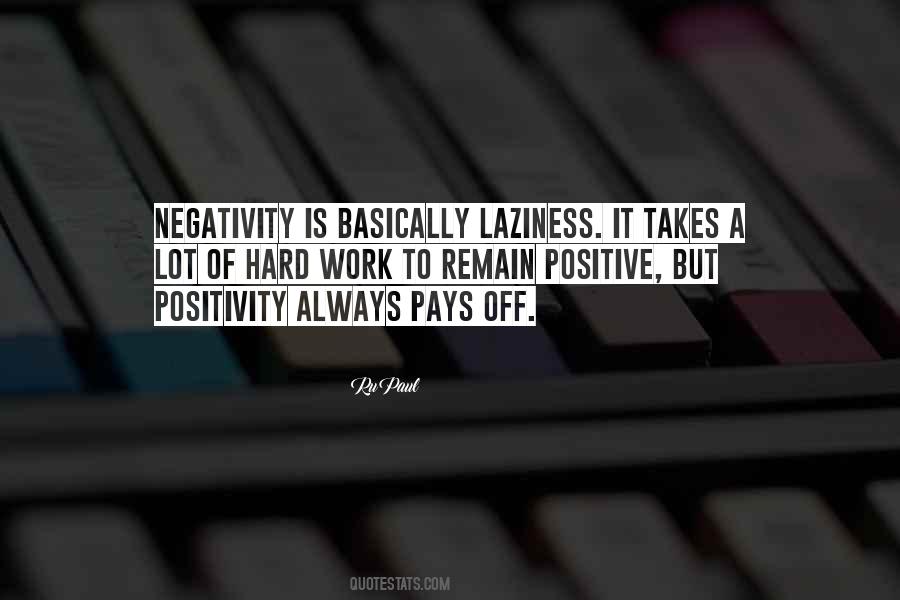 Hard Work Positive Quotes #1798076