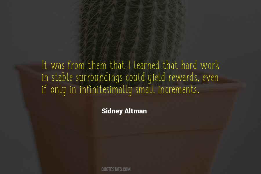 Hard Work Rewards Quotes #1835819