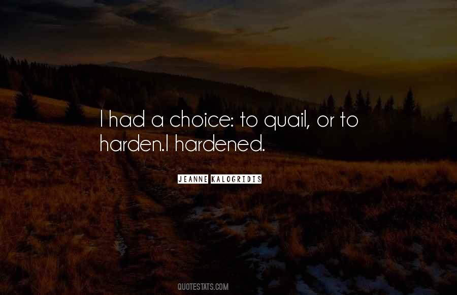 Harden Quotes #508624