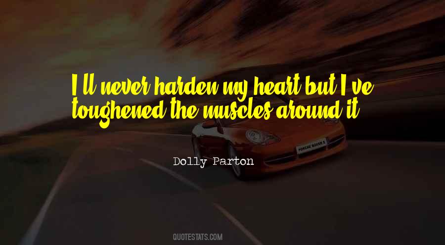 Harden Up Quotes #307021