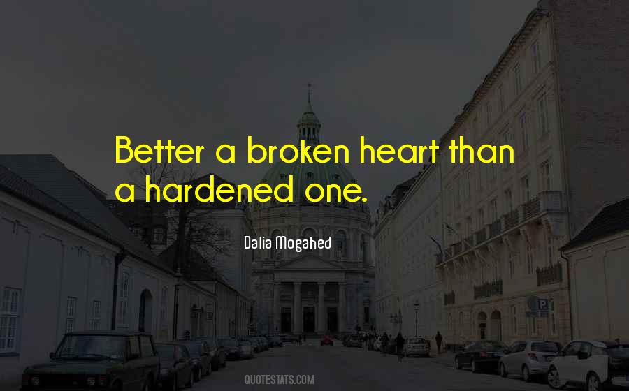 Hardened Heart Quotes #260189