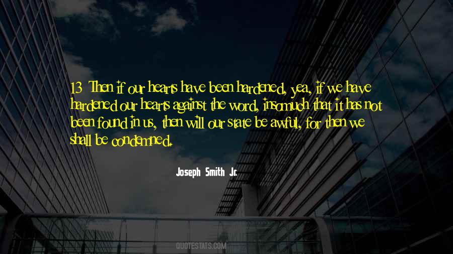 Hardened Quotes #562614 Hardened Quotes #562614