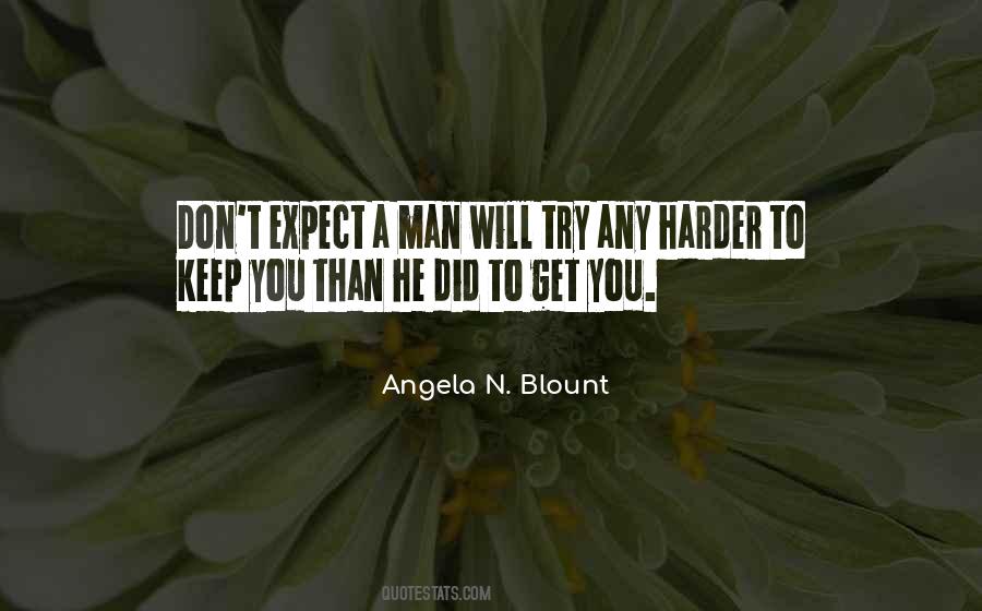 Harder You Try Quotes #1094557