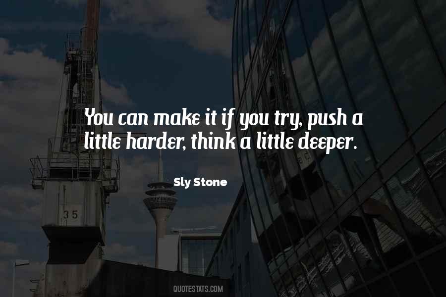 Harder You Try Quotes #144737