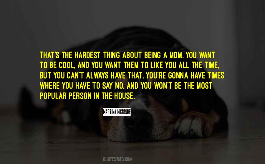 Hardest Thing Quotes #117667