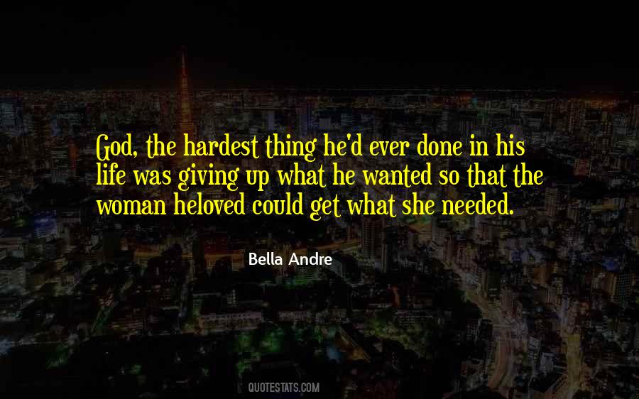 Hardest Thing Quotes #170005