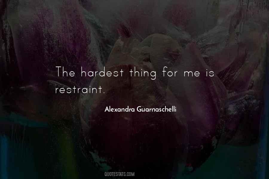 Hardest Thing Quotes #309022