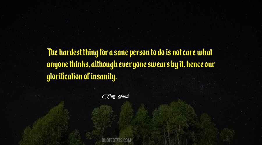 Hardest Thing Quotes #97169