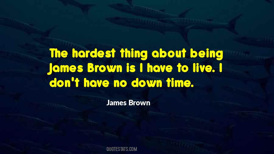 Hardest Time Quotes #1054926