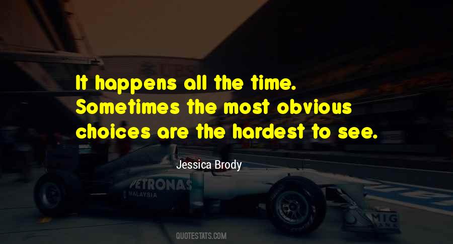 Hardest Time Quotes #1271616