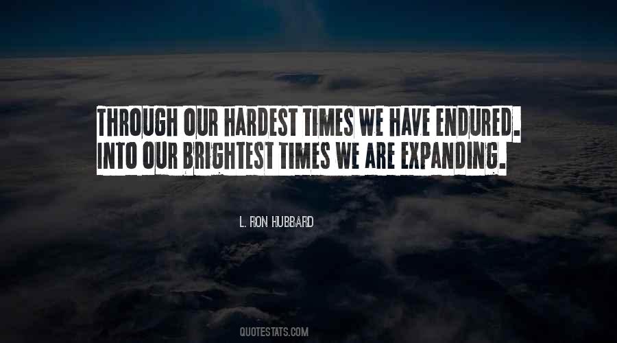 Hardest Times Quotes #1166552