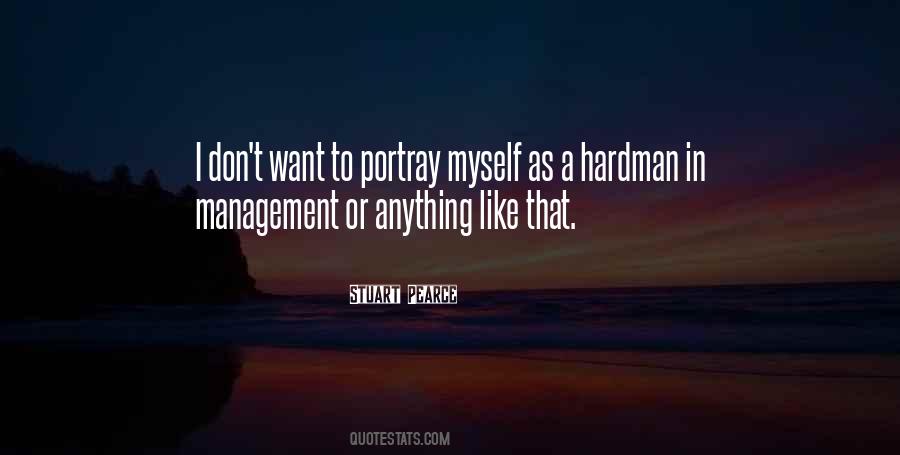 Hardman Quotes #1609855