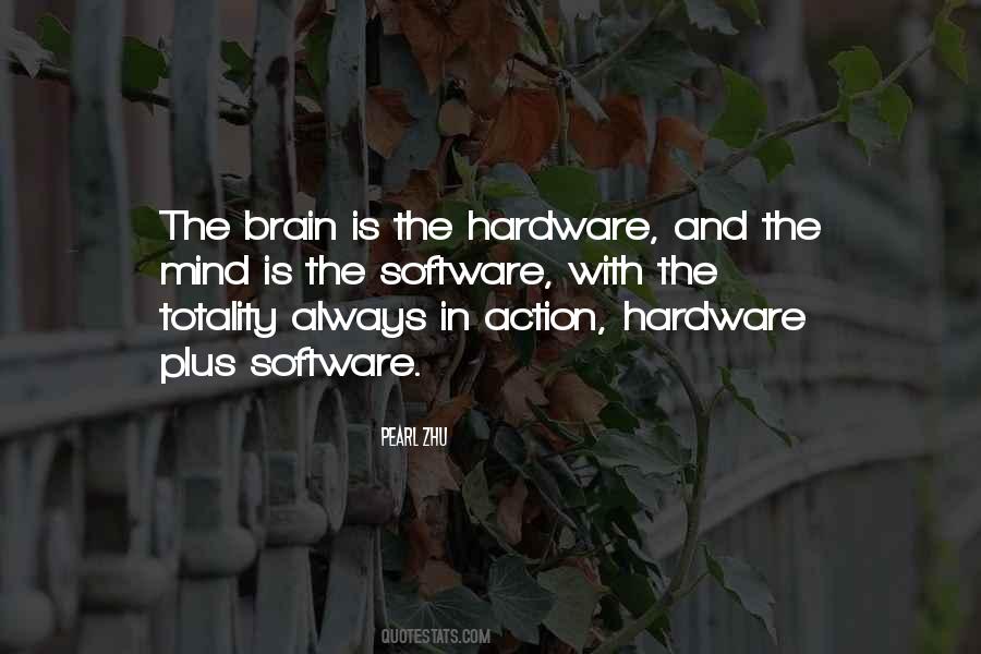 Hardware And Software Quotes #79566