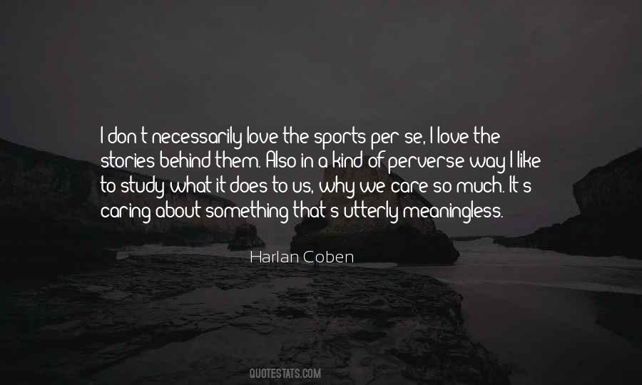 Harlan Coben Love Quotes #494317