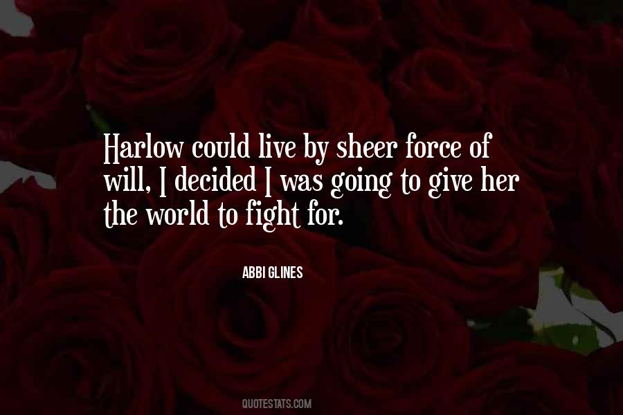 Harlow Quotes #1699523