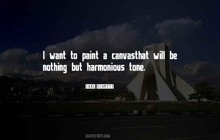 Harmonious Quotes #1008520