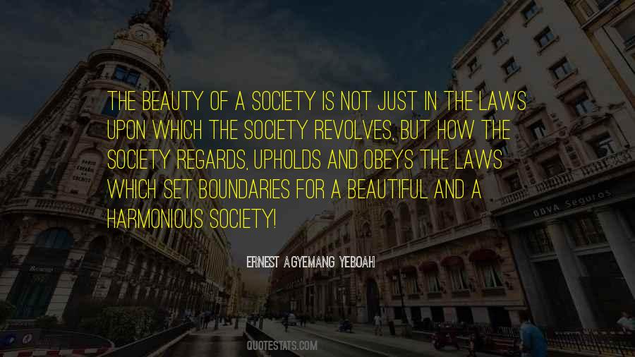 Harmonious Society Quotes #30156