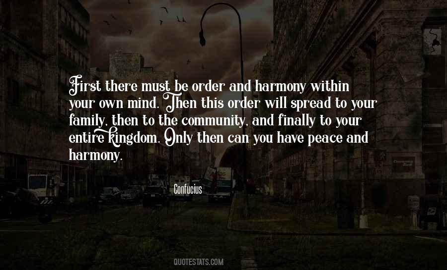 Harmony In Family Quotes #1420891