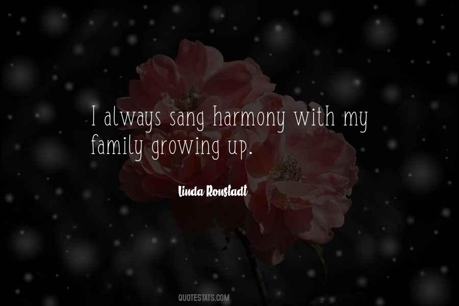 Harmony In Family Quotes #1436461