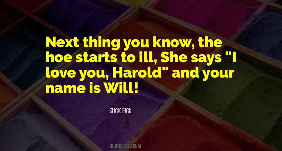 Harold Quotes #1109428