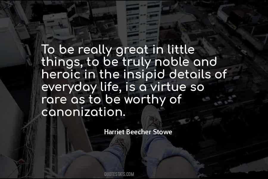 Harriet Beecher Quotes #723746