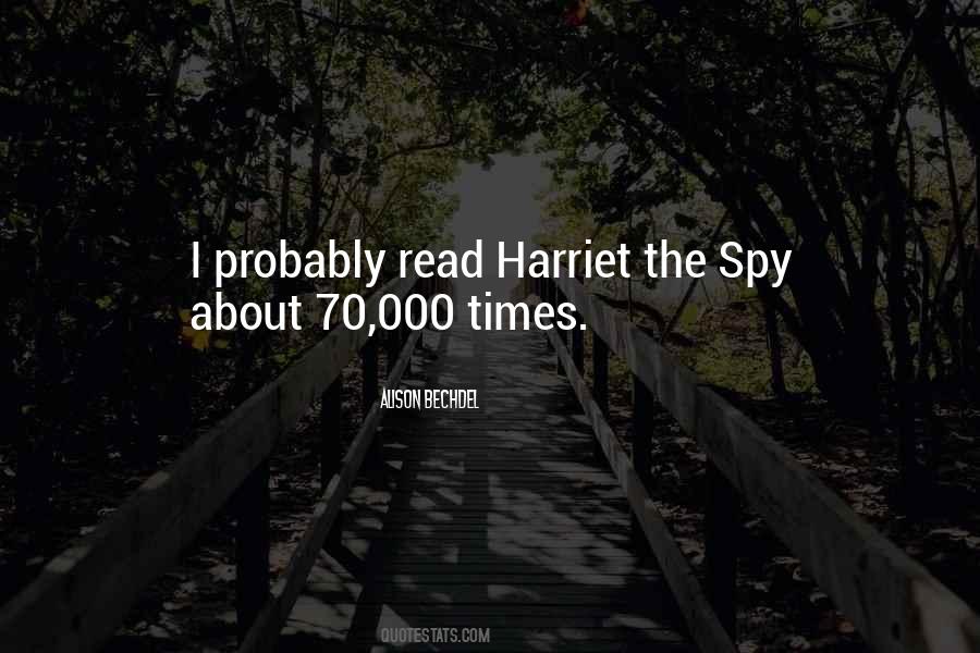 Harriet Quotes #46575