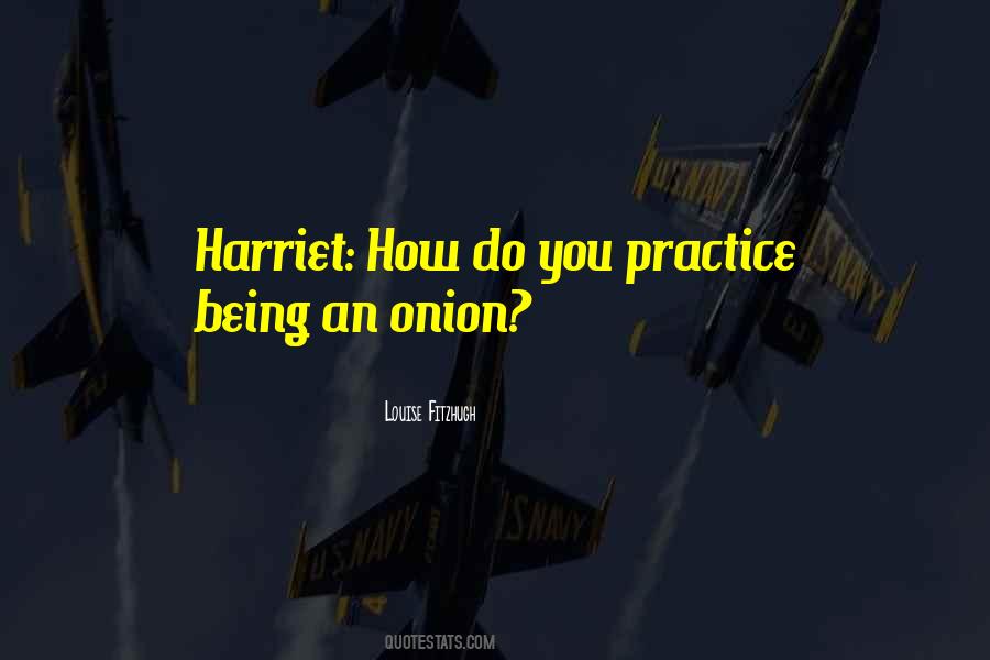 Harriet Quotes #62750