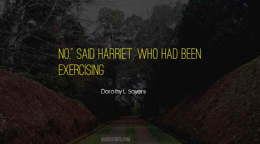 Harriet Quotes #76820