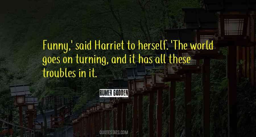 Harriet Quotes #799302