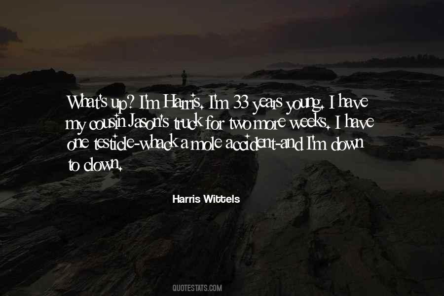 Harris Quotes #1596738