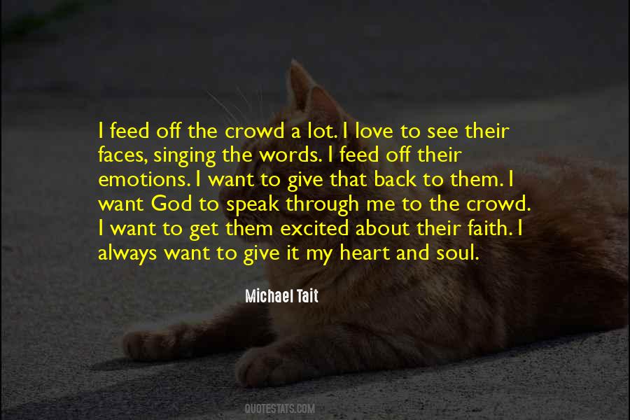 Quotes About The Crowd #1200516