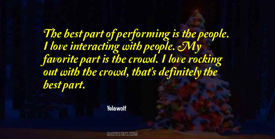 Quotes About The Crowd #1229152